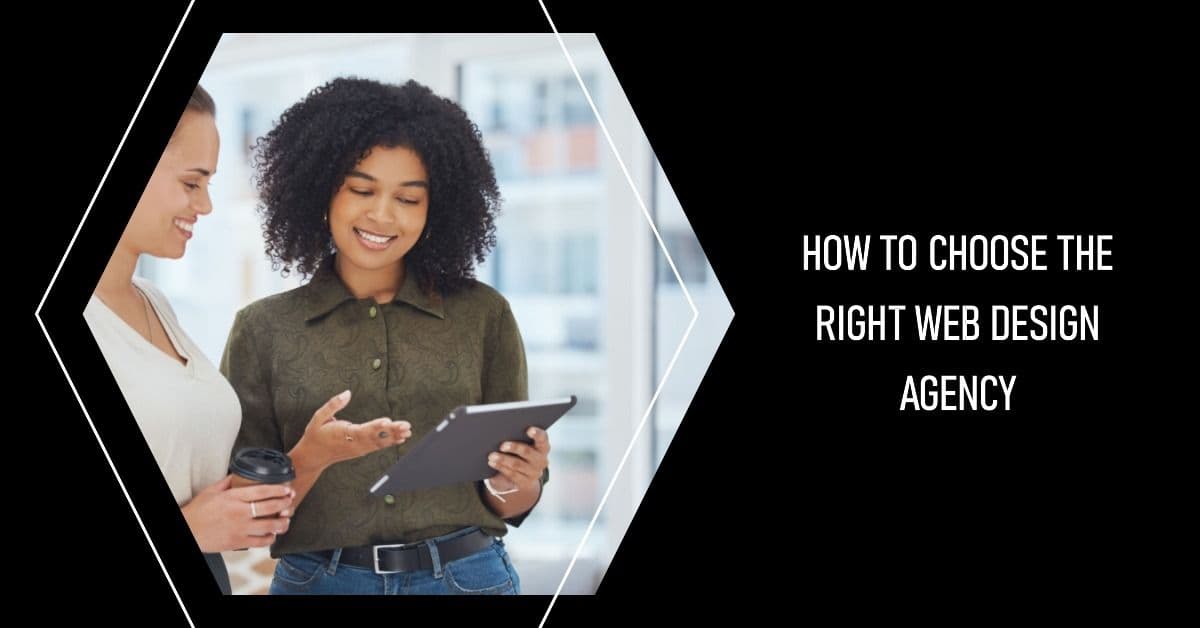 How to Choose the Right Web Design Agency for Your Large-Scale Web Project