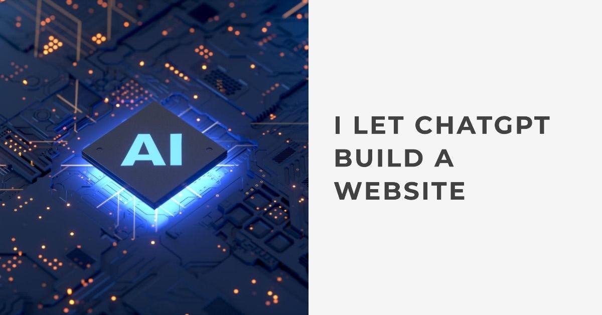 I Let ChatGPT Build a Website - Surprising Result
