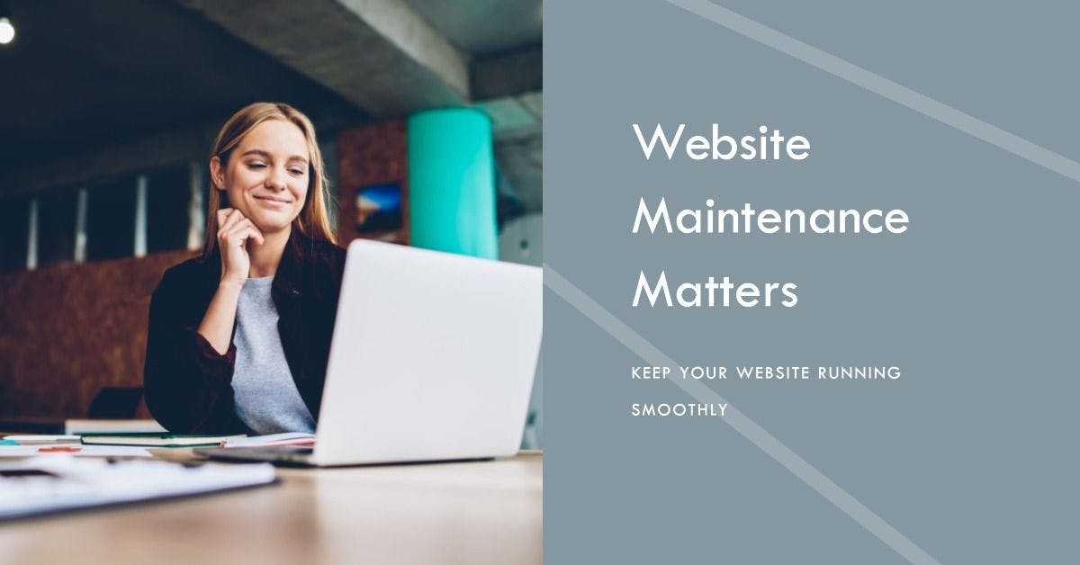 The Importance of Website Maintenance: Why It Matters and How to Do It Right